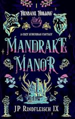 Mandrake Manor