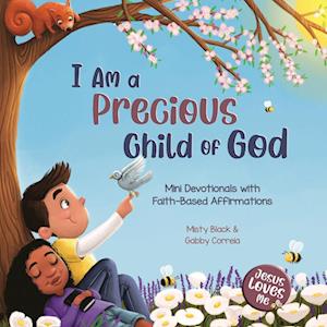 I Am a Precious Child of God