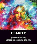 College-Ruled Journal, Notebook, Diary | Gorgeous, Enlightened Clarity