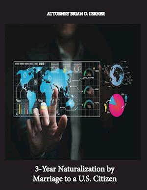 3-Year Naturalization by Marriage to a U.S. Citizen