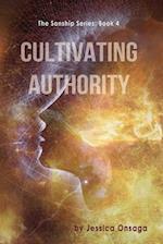 Cultivating Authority 