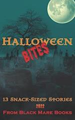 Halloween Bites 2022: 13 Snack-Sized Stories 