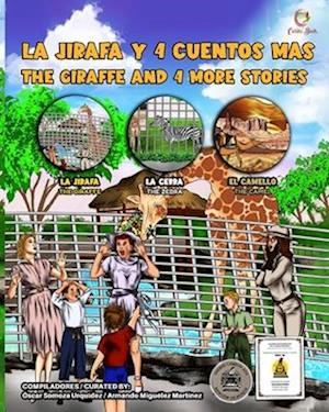 La Jirafa Y 4 Cuentos Más