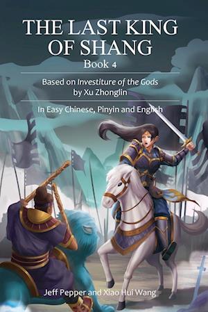 The Last King of Shang, Book 4