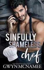 Sinfully Shameless Chef 