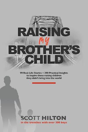 Raising My Brother's Child