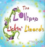 The Lollipop Lickin' Lizards 