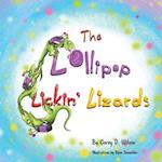 The Lollipop Lickin' Lizards 