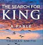 The Search for King