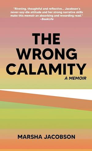 The Wrong Calamity