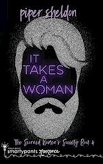 It Takes a Woman 