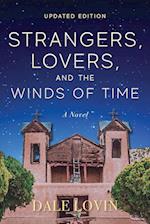 Strangers, Lovers, and the Winds of Time 