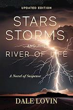 Stars, Storms and the River of Life 