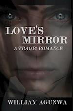 Love's Mirror