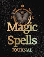 Magic Spells | Guided Magick Journal, Log, and Workbook For Meditation, Mindfulness, and Manifesting