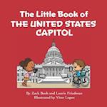 The Little Book of the United States Capitol