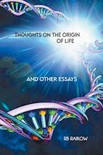 Thoughts on the Origin of Life 