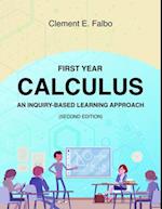 First Year Calculus, An Inquiry-Based Learning Approach