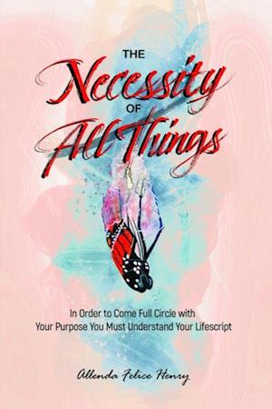 Necessity of All Things