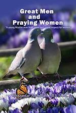 Great Men and Praying Women