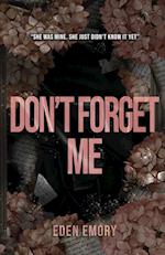 Don't Forget Me 