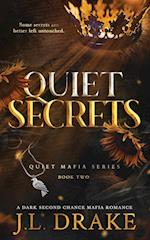 Quiet Secrets (Discreet Edition)