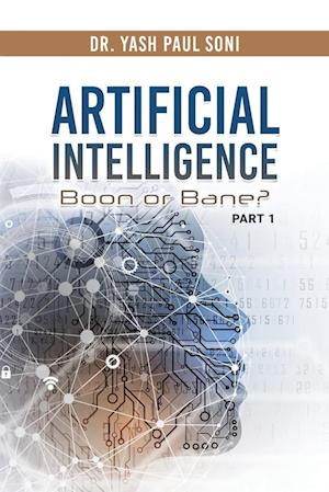 Artificial Intelligence Is Boon or Bane?