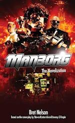 Manborg: Retro Mass Market Edition 