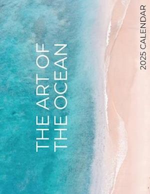 The Art of the Ocean 2025 Calendar