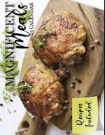 Magnificent Meals 2025 Calendar