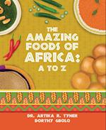 The Amazing Foods of Africa