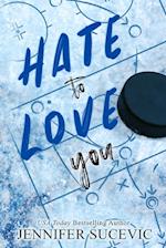 Hate to Love You (Special Edition)