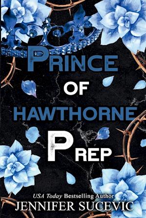 Prince of Hawthorne Prep (Specil Edition)