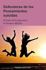 Defenderse de los Pensamientos suicidas