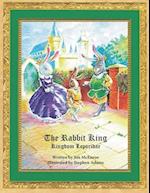 The Rabbit King: Kingdom Leporidae 