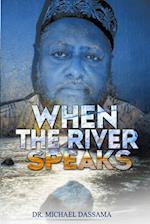 When The River Speaks 