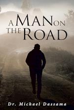 A Man on The Road 