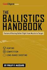The Ballistics Handbook