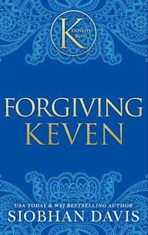 Forgiving Keven (The Kennedy Boys(R)) Hardcover