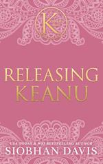 Releasing Keanu (The Kennedy Boys(R)) Hardcover