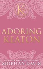 Adoring Keaton (The Kennedy Boys(R)) Hardcover