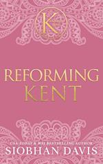 Reforming Kent (The Kennedy Boys(R)) Hardcover