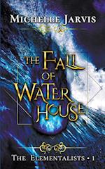 The Fall of Water House 