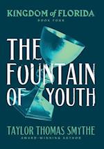 Kingdom of Florida: The Fountain of Youth 