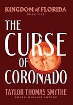 Kingdom of Florida: The Curse of Coronado 