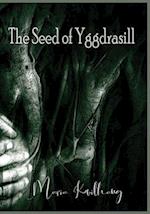 The Seed Of Yggdrasill 