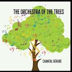 Orchestra Of The Trees 