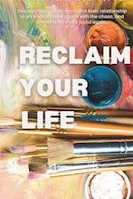 Reclaim Your Life