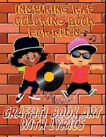 Inspiring Rap Coloring Book for Kids: Graffiti Book Art with Lyrics 