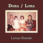 Dora / Lora 